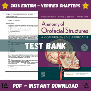 Test Bank - Anatomy of Orofacial Structures, 9th Edition (Richard W. Brand ,2024)