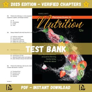 Test bank - Wardlaw's Perspectives in Nutrition 12th Edition (Carol Byrd-Bredbennert, 2021)