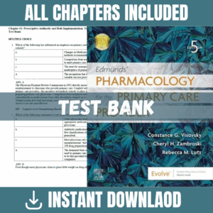 Test Bank - Edmunds' Pharmacology for the Primary Care Provider, 5th Edition (Jean M. Edmunds, 2020)