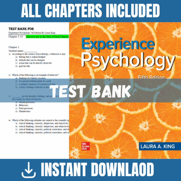 Test Bank - Experience Psychology, 5th Edition (Laura A. King, 2022)
