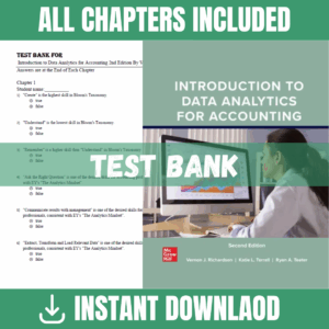 Test Bank - Introduction to Data Analytics for Accounting, 2nd Edition (Vernon J. Richardson, Katie L. Terrell, Ryan A. Teeter, 2023)
