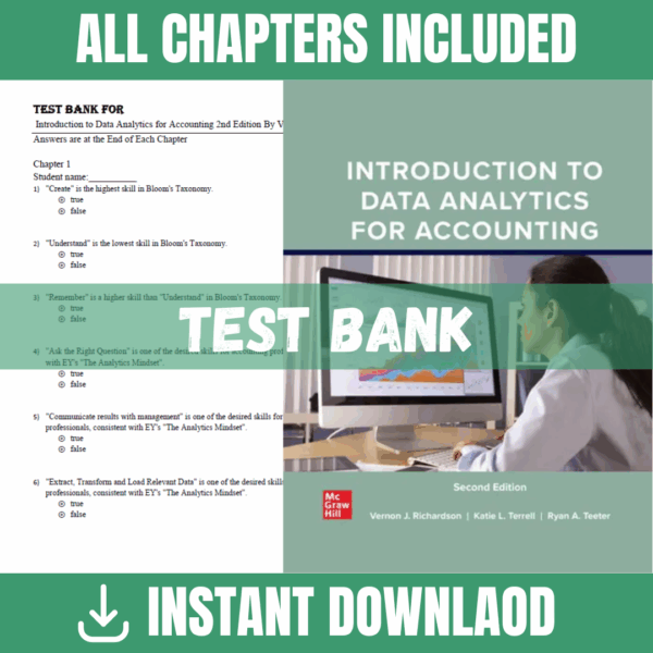 Test Bank - Introduction to Data Analytics for Accounting, 2nd Edition (Vernon J. Richardson, Katie L. Terrell, Ryan A. Teeter, 2023)