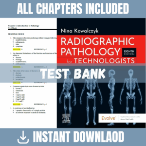 Test Bank - Radiographic Pathology for Technologists, 8th Edition (Ernest T. Campbell, 2018)