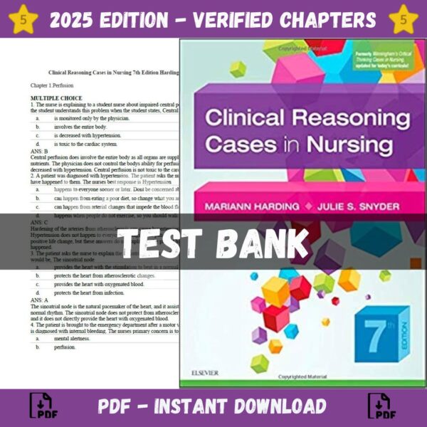 Test Bank Clinical Reasoning Cases in Nursing 7th Edition, (Mariann M. Harding, 2019) | All Chapters Included