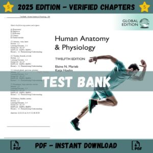 Test Bank – Human Anatomy & Physiology, 12th Global Edition (Marieb, 2023)