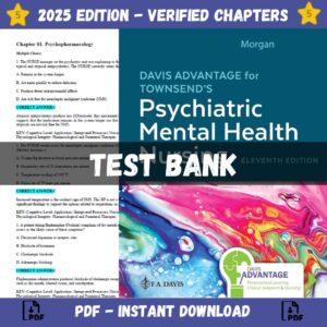 Test bank - Davis Advantage for Townsend's Psychiatric Mental Health Nursing, 11th Edition (Karyn I. Morgan, 2023)