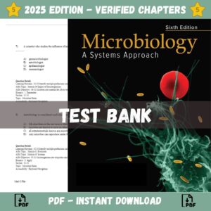 Test bank - Microbiology A Systems Approach 6th Edition ( Cowan, 2021)