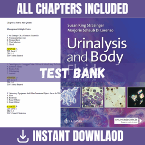 Test Bank - Urinalysis and Body Fluids, 7th Edition (Jane L. Reese, 2019)